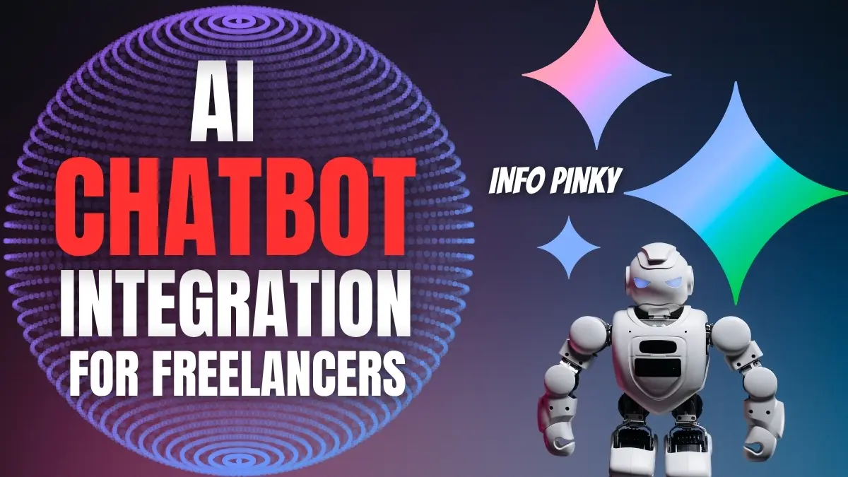 AI Chatbot Integration for Freelancers: Automate Your Lead Generation | Free service by Info Pinky website