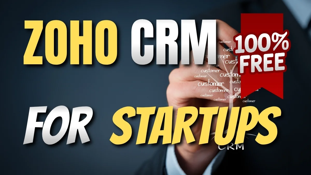 FREE Zoho CRM: A Simple Tool for Real B2B Founders