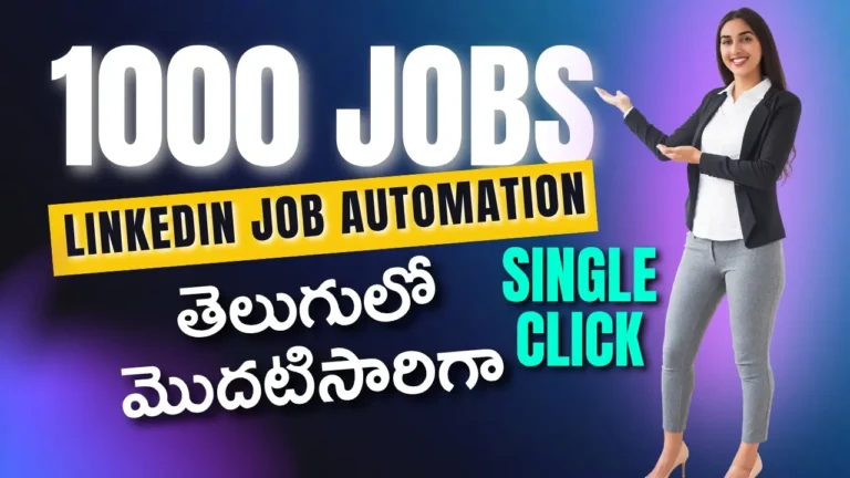 Complete guide on LinkedIn job automation in Telugu showing how to automatically apply for thousands of jobs using n8n and Claude AI with a single click.